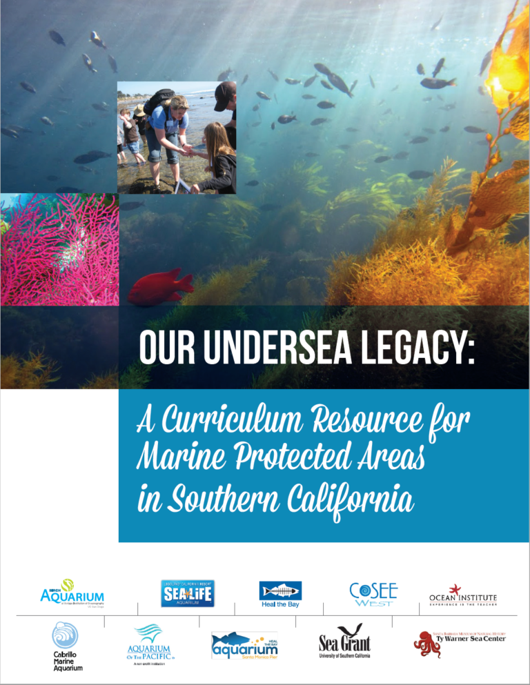Our Undersea Legacy MPA Curriculum – Grades 6-8