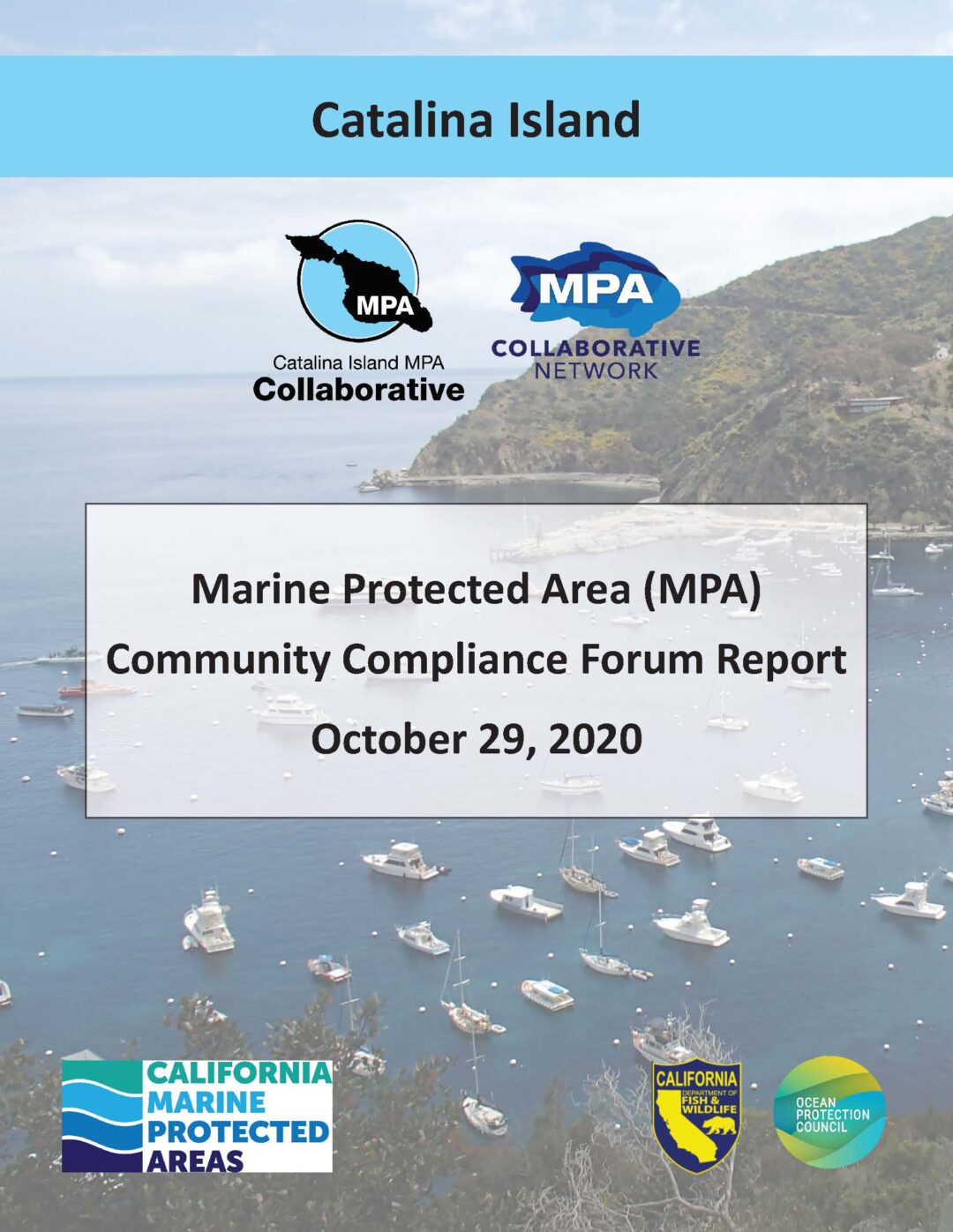 Catalina Island MPA Compliance Forum Report