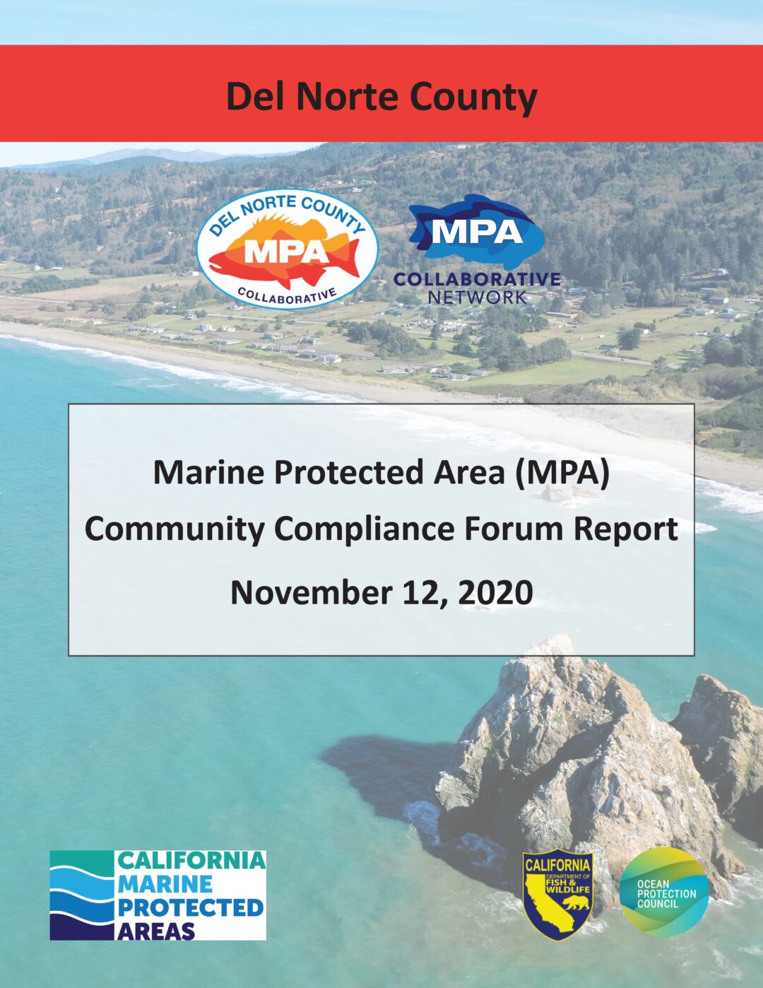 Del Norte MPA Compliance Forum Report