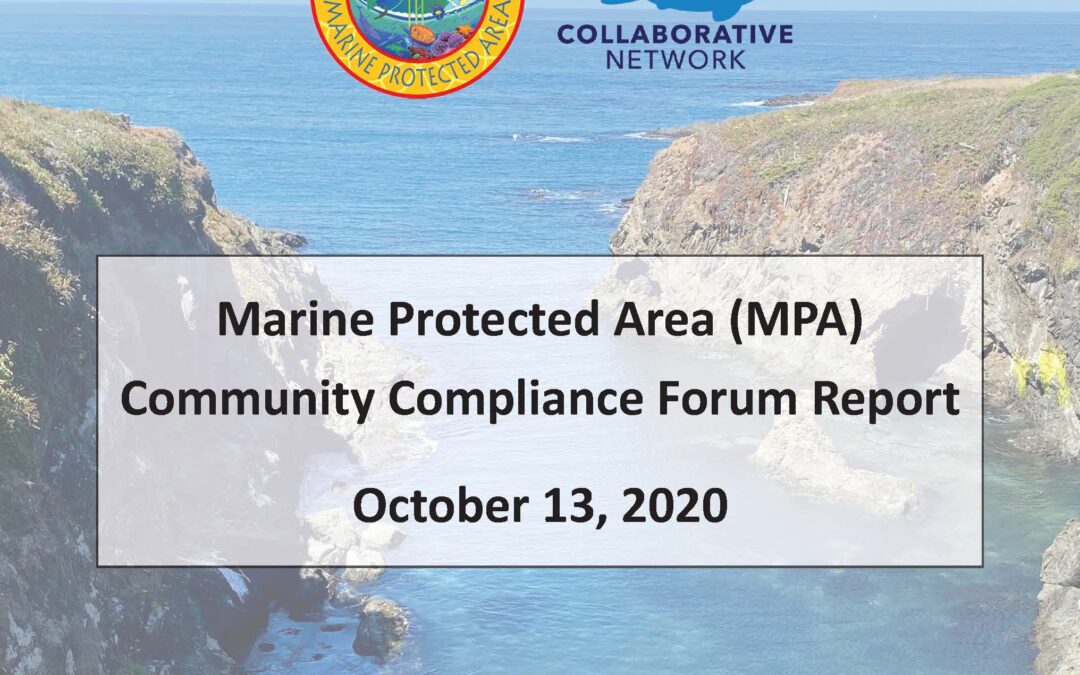Mendocino MPA Compliance Forum Report