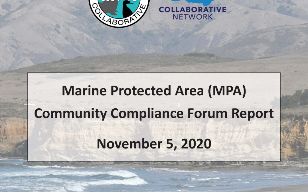 San Luis Obispo MPA Compliance Forum Report