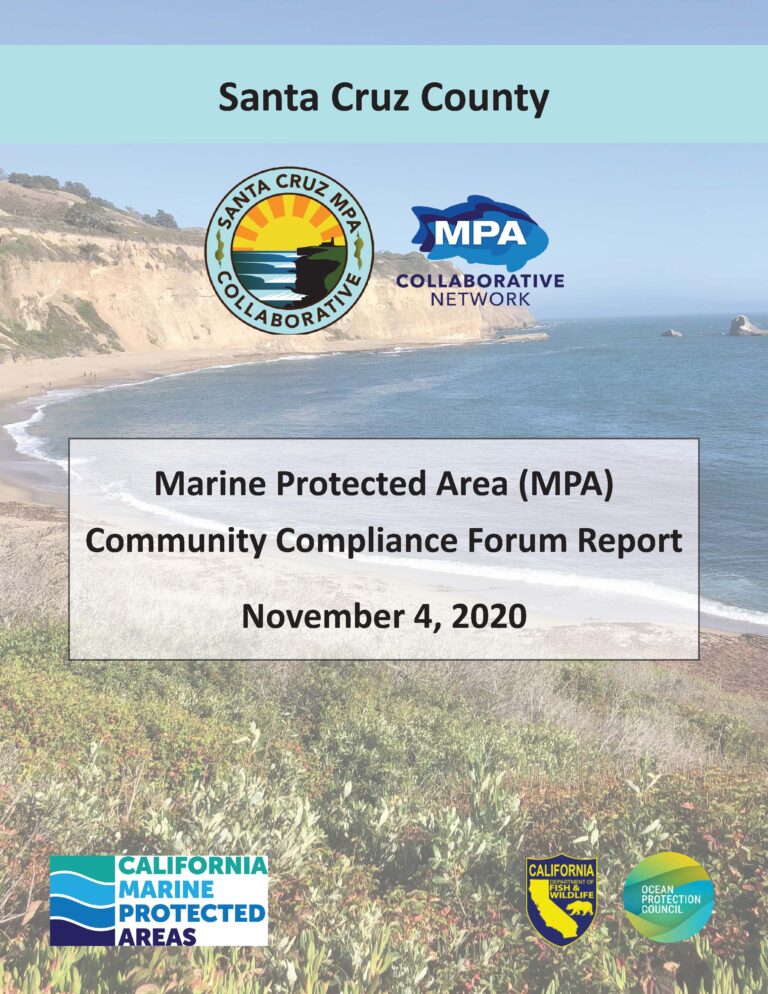 Santa Cruz MPA Compliance Forum Report