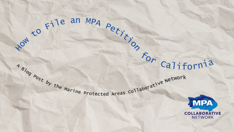 Collaborative Network Guidance for MPA Petitions